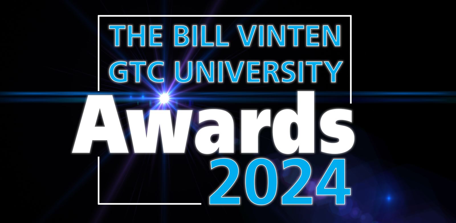 Bill Vinten GTC University Awards 2024