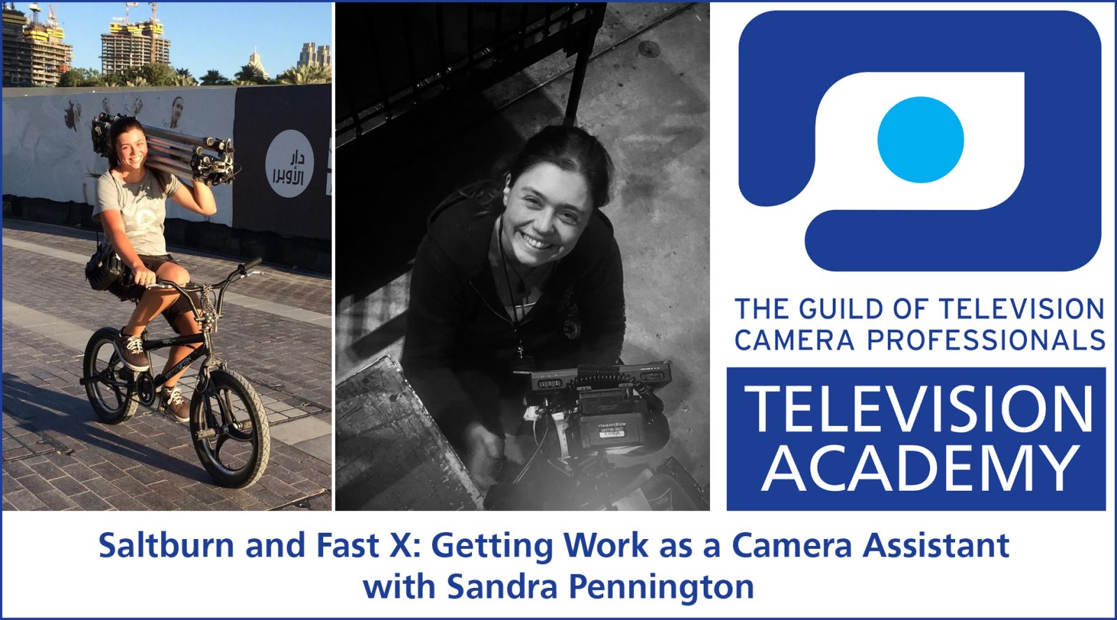 Masterclass: Getting work as a Camera Assistant with Sandra Pennington