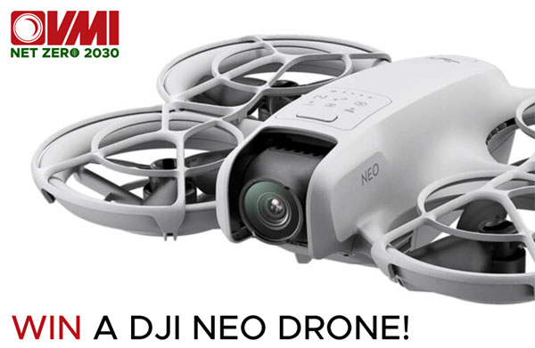 VMI Win a DJI Neo Drone